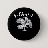 F-Caw-F Raven Retro Classic Button (Vorderseite)