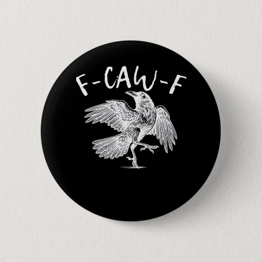 F-Caw-F Raven Retro Classic Button (Vorderseite)