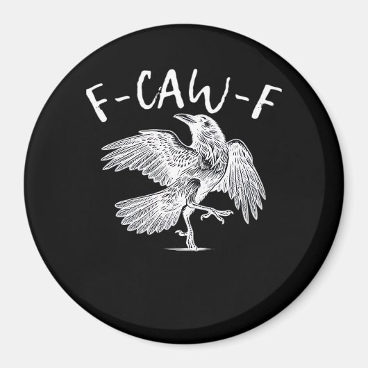 F-Caw-F Raven Vintage Grafik Magnet (Vorne)
