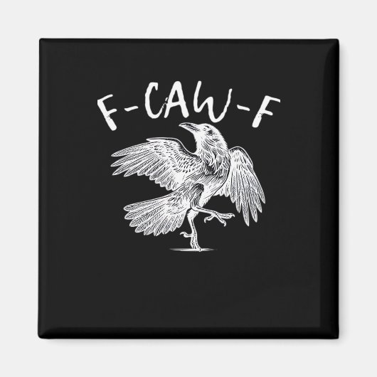 F-Caw-F Raven Vintage Grafik Magnet (Vorne)
