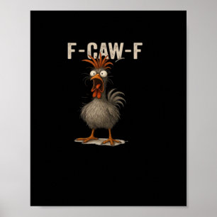 F-Caw-F Retro Classic Hühnchen Poster