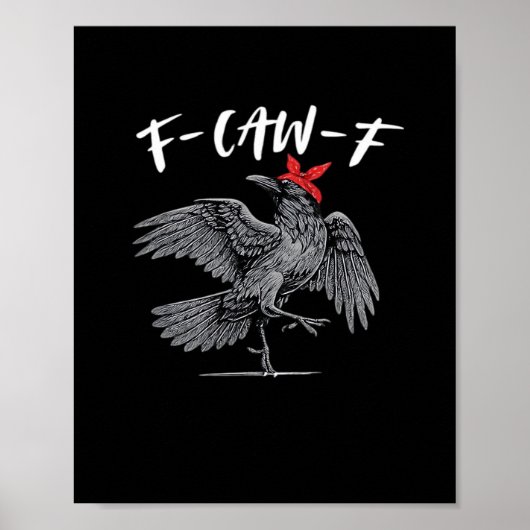 F-Caw-F Retro Classic Poster (Vorne)