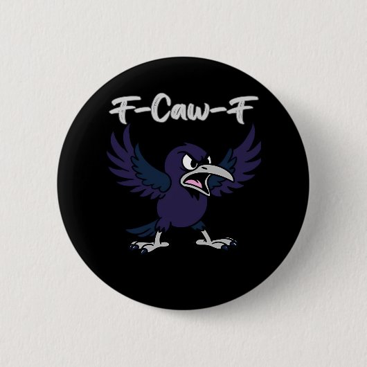 F-Caw-F Retro-Grafik Button (Vorderseite)
