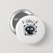 F Caw F Retro Klassischer Stil Button (Vorne & Hinten)