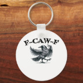 F-Caw-F Retro-Stil Schlüsselanhänger (Vorderseite)