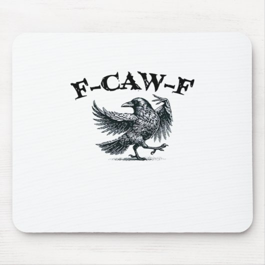 F-Caw-F Retro Style Mousepad (Vorne)