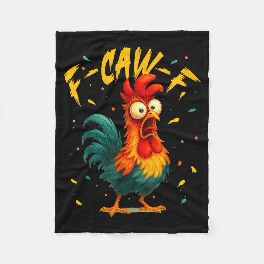 F Caw F Rooster Funny Bird Chicken Whisperer Fawk Fleecedecke (Vorderseite)