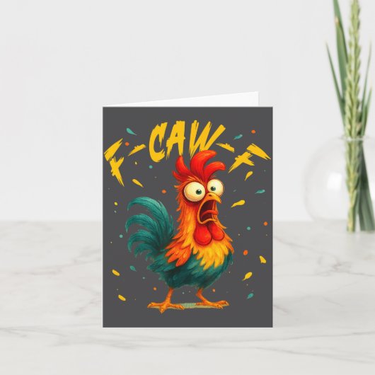 F Caw F Rooster Funny Bird Chicken Whisperer Fawk Karte (Vorderseite)