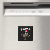F-caw-f Rooster Funny Bird Fcaw-f Chicken Whispere Magnet (In Situ (Geschirrspüler))