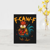 F Caw F Rooster Funny Bird Fcawf Chicken Coffee  Karte (Gelbe Blume)
