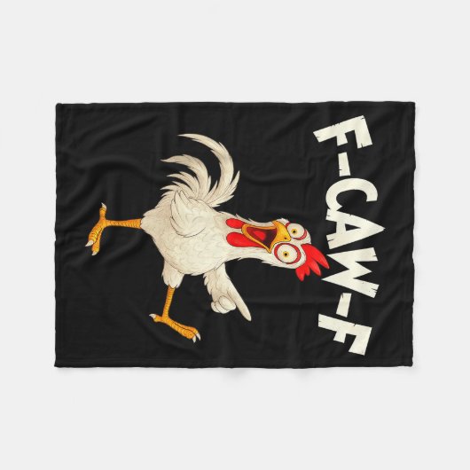 F Caw F Rooster Funny Bird Fcawf Chicken Whisperer Fleecedecke (Vorderseite (Horizontal))