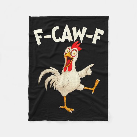 F Caw F Rooster Funny Bird Fcawf Chicken Whisperer Fleecedecke (Vorderseite)