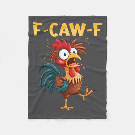 F Caw F Rooster Funny Bird Fcawf Chicken Whisperer Fleecedecke (Vorderseite)