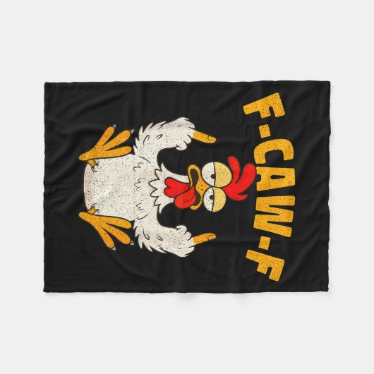 F Caw F Rooster Funny Bird Fcawf Chicken Whisperer Fleecedecke (Vorderseite (Horizontal))