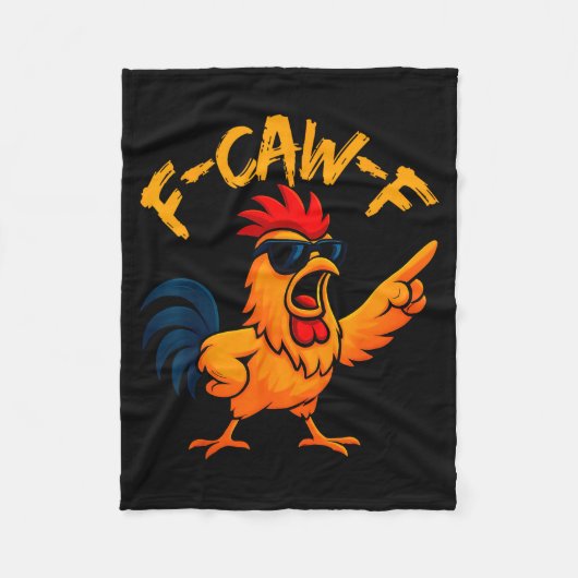 F Caw F Rooster Funny Bird Fcawf Chicken Whisperer Fleecedecke (Vorderseite)