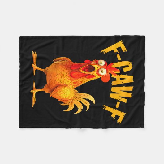 F Caw F Rooster Funny Bird Fcawf Chicken Whisperer Fleecedecke (Vorderseite (Horizontal))