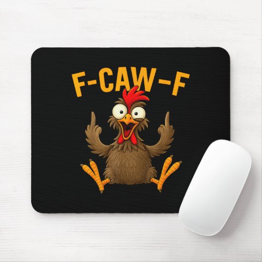 F Caw F Rooster Funny Bird Fcawf Chicken Whisperer Mousepad (Mit Mouse)