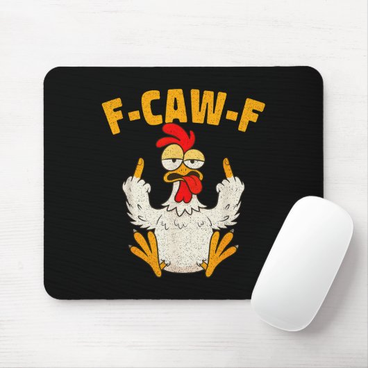 F Caw F Rooster Funny Bird Fcawf Chicken Whisperer Mousepad (Mit Mouse)