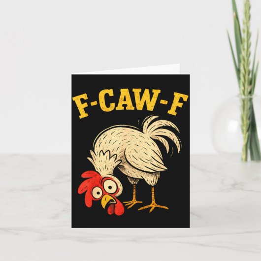 F Caw F Rooster Funny Fcawf Chicken Farm Bird Fawk Karte (Vorderseite)