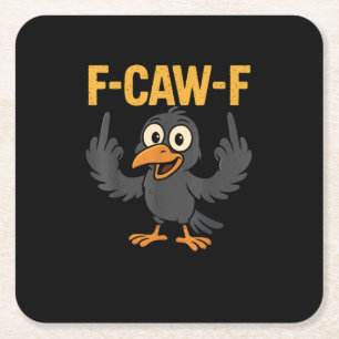 F-Caw-F Sarkastischer Witz Lustiger Krähen-Meme Hu Rechteckiger Pappuntersetzer