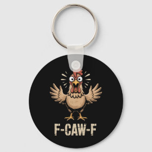 F-caw-f schreiend lustiges Huhn fett Bauernhumor S Schlüsselanhänger