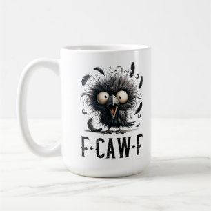 F-Caw-F Schwarze Krähe Schwarzer Vogel Lustige Krä Kaffeetasse