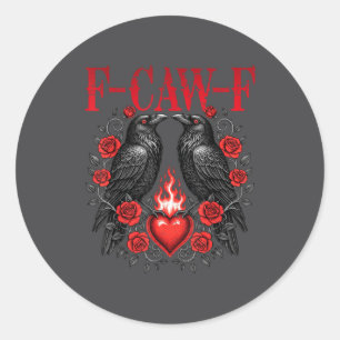 F-caw-f Schwarze Krähe Schwarzer Vogel Rosen Herz Runder Aufkleber