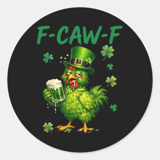 F-caw-f St. Patrick Lustiger Hahn Fcawf Meme Witz Runder Aufkleber (Vorderseite)