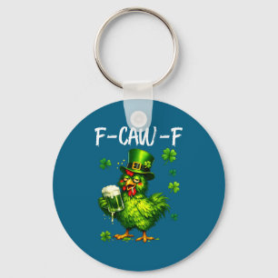 F caw f St. Patricks Day, F-Caw-F Glückshuhn Schlüsselanhänger