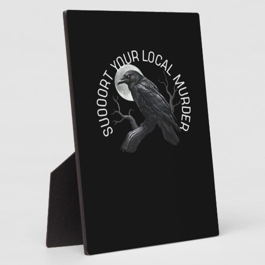 F-Caw-F - Support Your Murder Classic Fotoplatte (Seite)