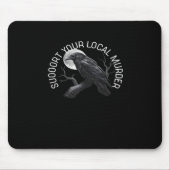 F-Caw-F - Support Your Murder Classic Mousepad (Vorne)