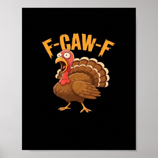 F-Caw-F Thanksgiving Turkey Essential Poster (Vorne)