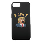 F-Caw-F Tr-ump Rooster Case-Mate iPhone Hülle (Rückseite)