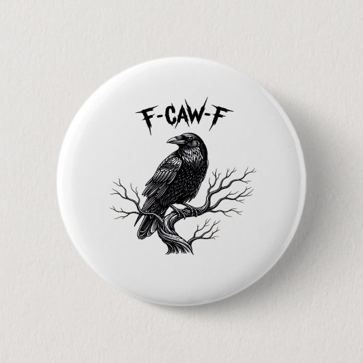 F Caw F Trendiger moderner Stil Button (Vorderseite)