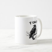 F Caw F Trendiger moderner Stil Kaffeetasse (VorderseiteRechts)
