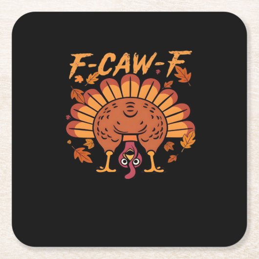 F Caw F Turkey Thanksgiving Rechteckiger Pappuntersetzer (Vorderseite)
