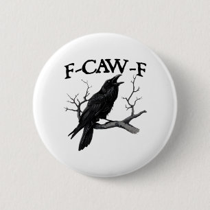 F Caw F Vintage Grafik Klassiker Button