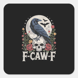 F-Caw-F Vogel Krähe Lustige Krähe Vogel Krächzen G Quadratischer Aufkleber