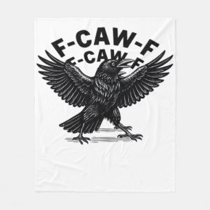 F-Caw-F Vogel Liebhaber Humorvolle Wortspiel Aufkl Fleecedecke