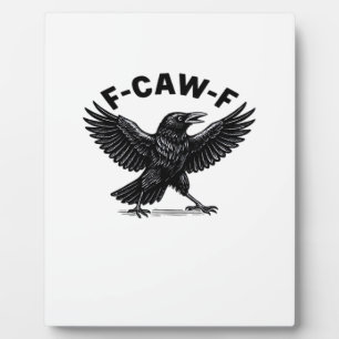 F-Caw-F Vogel Liebhaber Humorvolle Wortspiel Aufkl Fotoplatte