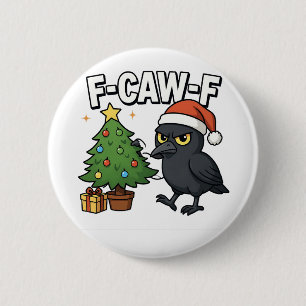 F-caw-f Weihnachtsrabe Krähe Xmas Baum Meme  Button