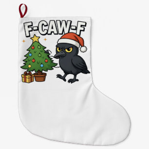 F-caw-f Weihnachtsrabe Krähe Xmas Baum Meme  Großer Weihnachtsstrumpf