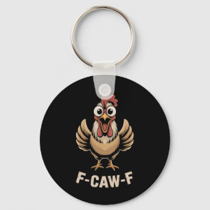F-caw-f weit aufgerissene Hühner schreien lustige Schlüsselanhänger
