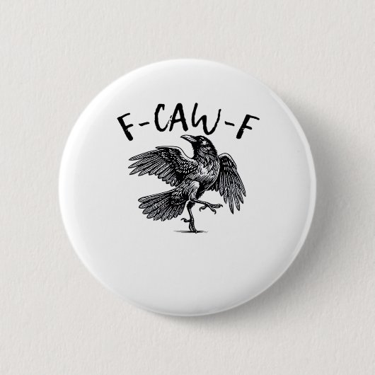 F Caw F Wesentlich Klassisch Ästhetisch Button (Vorderseite)