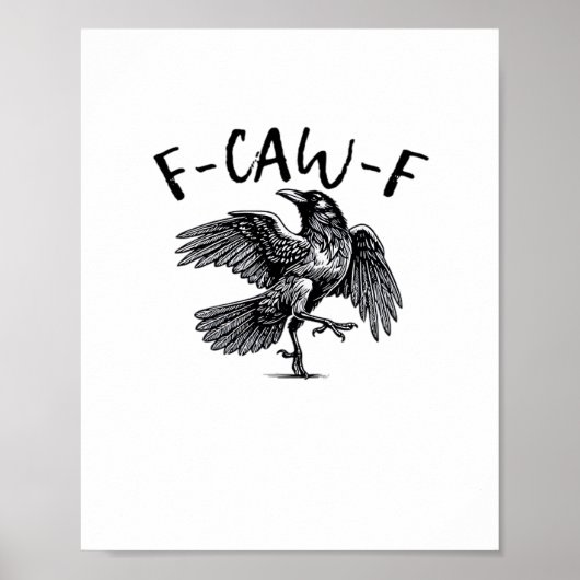 F Caw F Wesentlich Klassisch Ästhetisch Poster (Vorne)