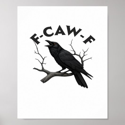 F Caw F Wesentliche Kreative Ästhetik Poster (Vorne)