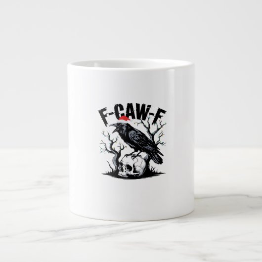 F-Caw-F Wesentlicher lustiger Spruch Jumbo-Tasse (Vorderseite)