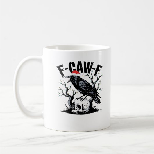 F-Caw-F Wesentlicher lustiger Spruch Kaffeetasse (Links)