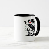 F-Caw-F Wesentlicher lustiger Spruch Tasse (VorderseiteRechts)