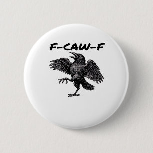F Caw F Wesentlicher Vintage-Grafik-Look Button